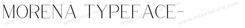 Morena Typeface字体转换